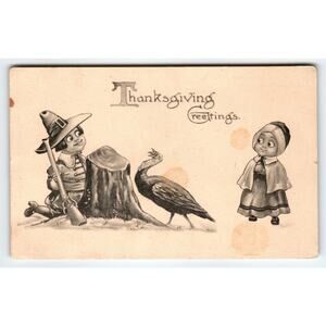 Vintage Thanksgiving Greetings Pilgrim Children & Turkey Lithograph Postcard